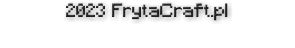2022 FrytaCraft.pl